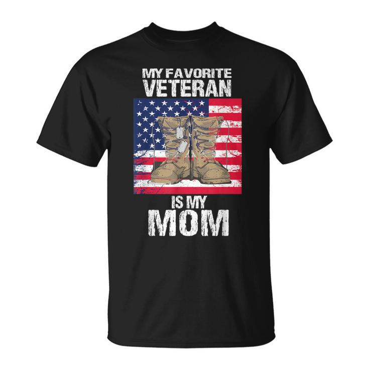 Veteran Mom Proud Son Kids Veterans Day Us Veteran Mother  Unisex T-Shirt