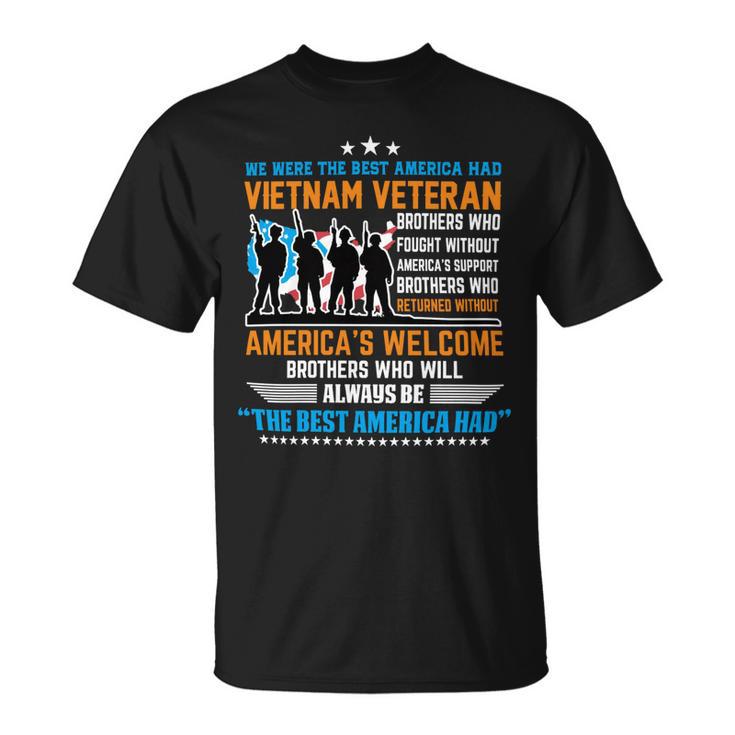 Veteran Veterans Day Vietnam Veteran Best America Had Proud Military Veteran 63 Navy Soldier Army Military Unisex T-Shirt