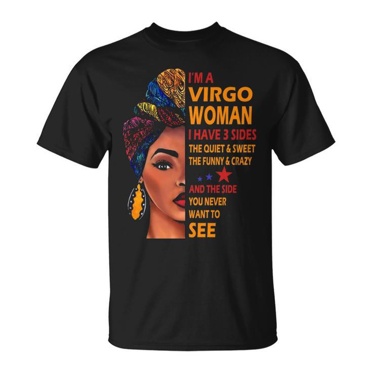 Im A Virgo Woman I Have 3 Sides Virgo Girl Birthday T-Shirt