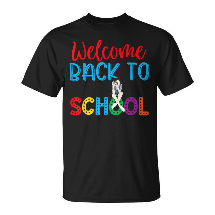 Welcome Back To School Funny Teacher 491 Shirt Unisex T-Shirt