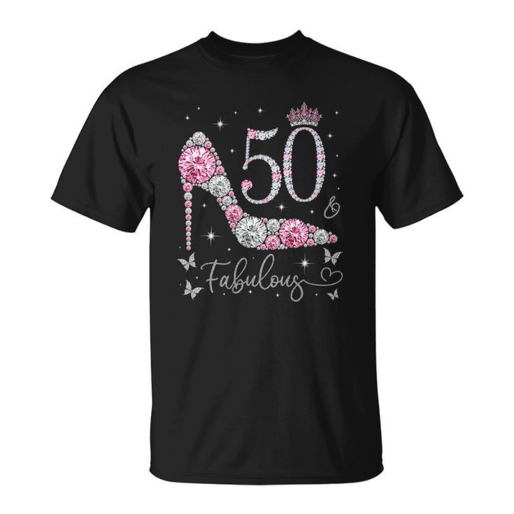 Womens 50 & Fabulous 50 Years Old And Fabulous 50Th Birthday Unisex T-Shirt