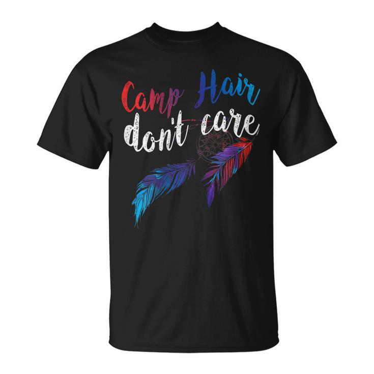 Womens Camp Hair Dont Care Tshirt Humorous Funny T Shirt Unisex T-Shirt