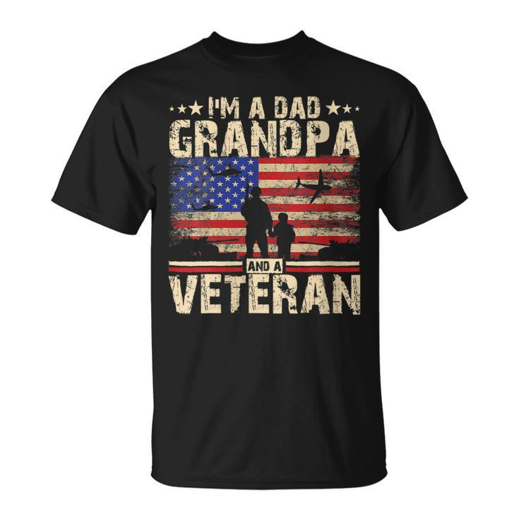 Womens Fathers Day | 4Th Of July | Im A Dad Grandpa And A Veteran  Unisex T-Shirt