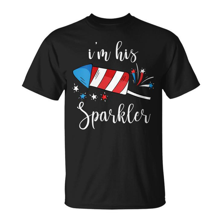 Womens Im His Sparkler  Funny 4Th Of July  For Women  Unisex T-Shirt