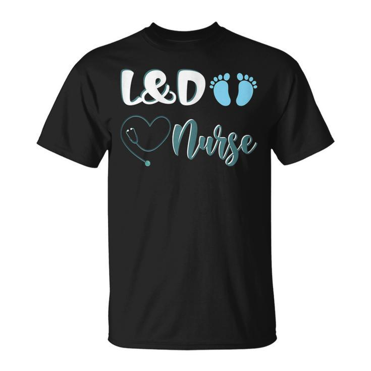 Womens L&D Nurse Labor And Delivery Nurse  V2 Unisex T-Shirt