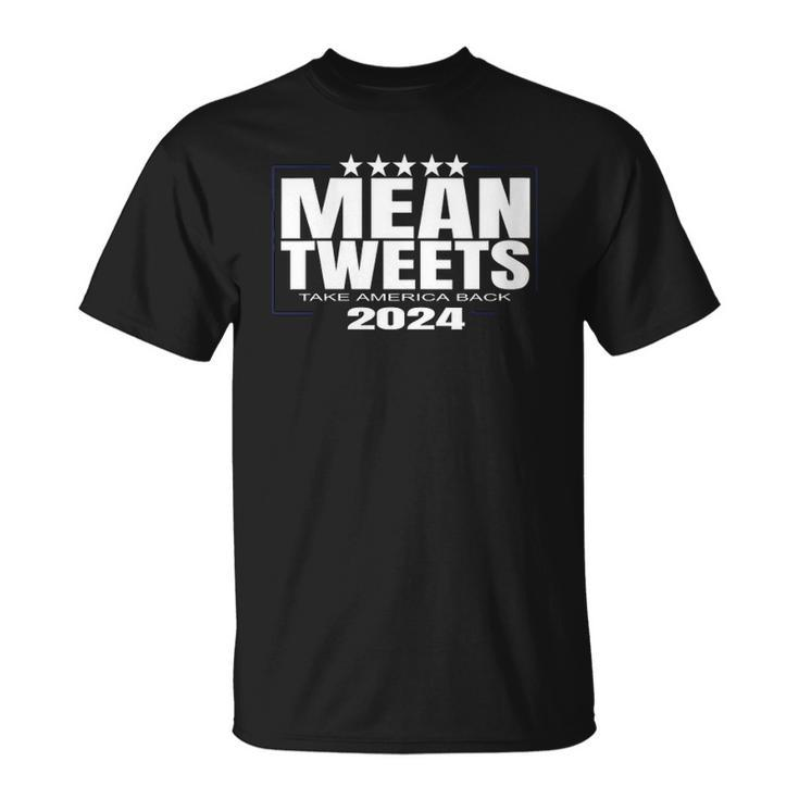 Womens Mean Tweets Mean Tweets 2024 4Th Of July  V-Neck Unisex T-Shirt