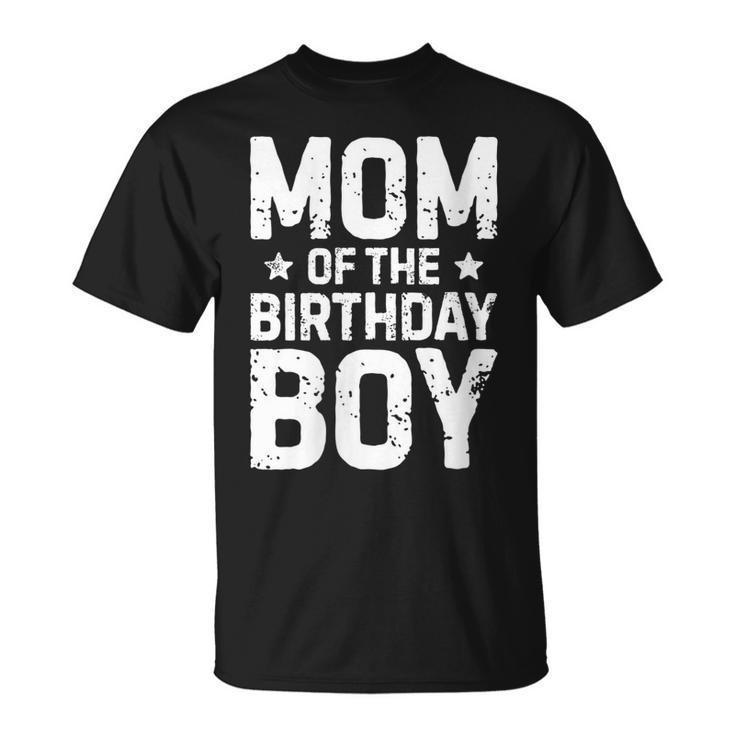 Womens Mom Of The Birthday Boy Funny Mother Mama Family Matching  Unisex T-Shirt