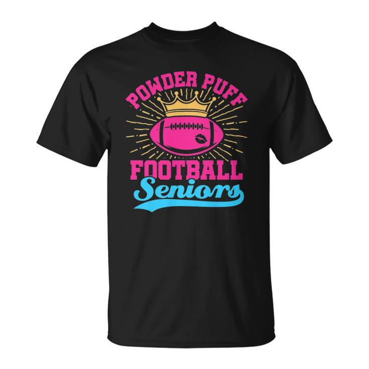 Womens Powder Puff Football Seniors Unisex T-Shirt