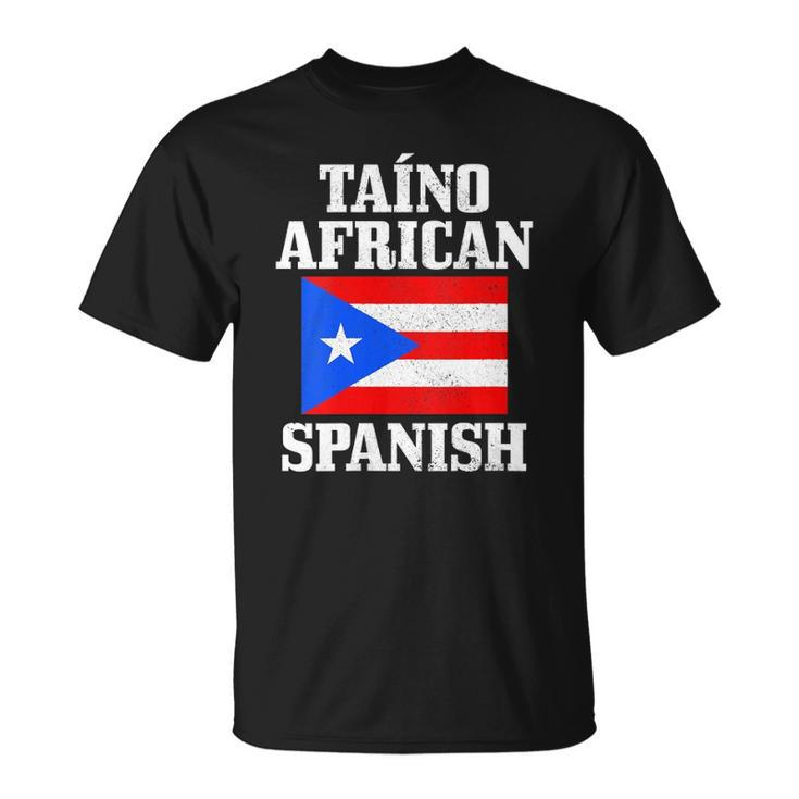 Womens Taino African Spanish Puerto Rico Flag Taina Boricua Boriken Unisex T-Shirt