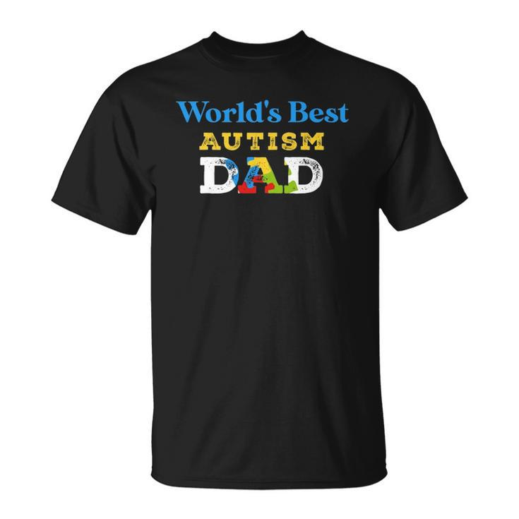 Worlds Best Autism Dad Cool Dad Autism Unisex T-Shirt