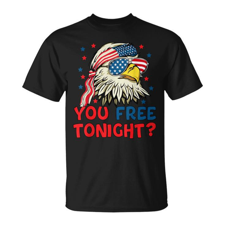You Free Tonight Bald Eagle Mullet American Flag 4Th Of July  Unisex T-Shirt