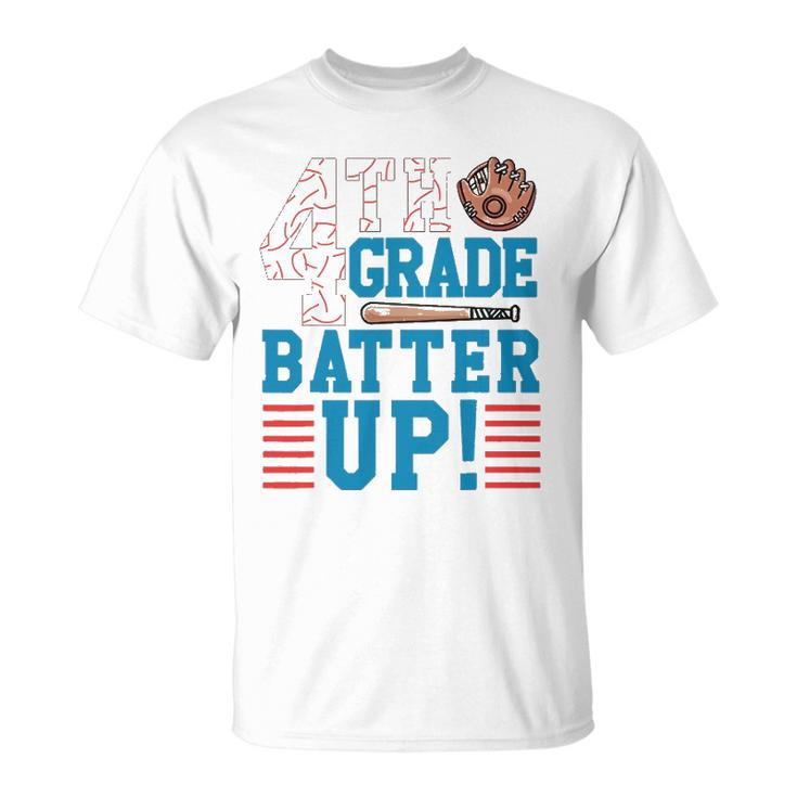 4Th Grade Batter Up Back To School For Baseball Player Boys Unisex T-Shirt