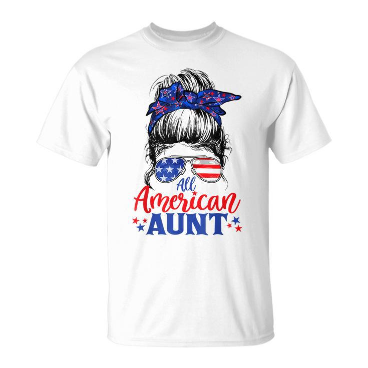 4Th Of July All American Aunt Messy Bun Patriotic Usa Flag  Unisex T-Shirt