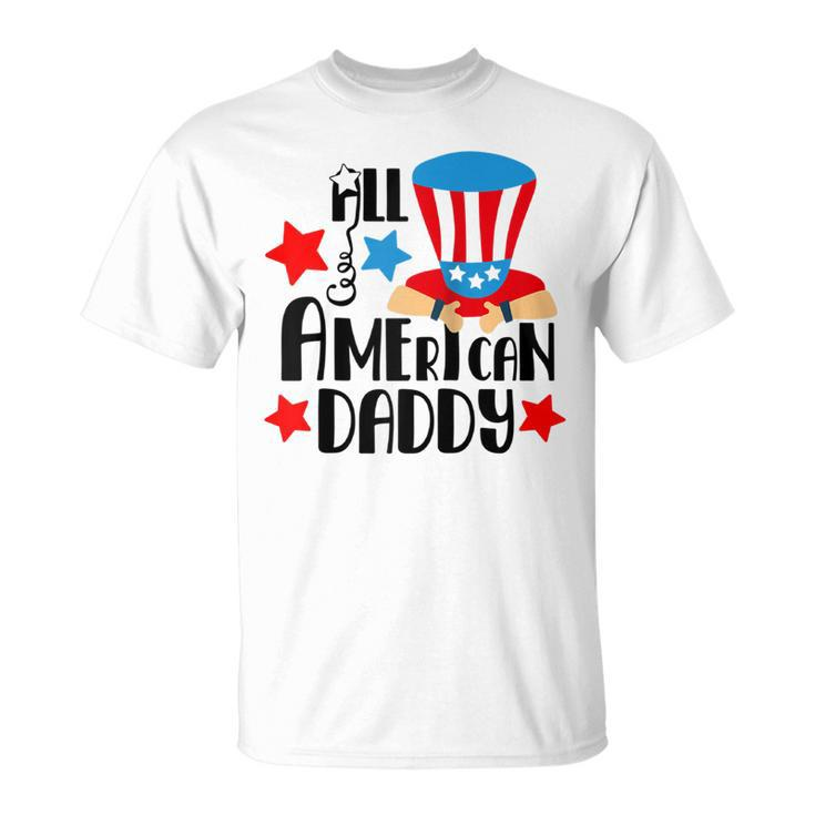 All American Daddy - 4Th Of July  For Dad  Unisex T-Shirt