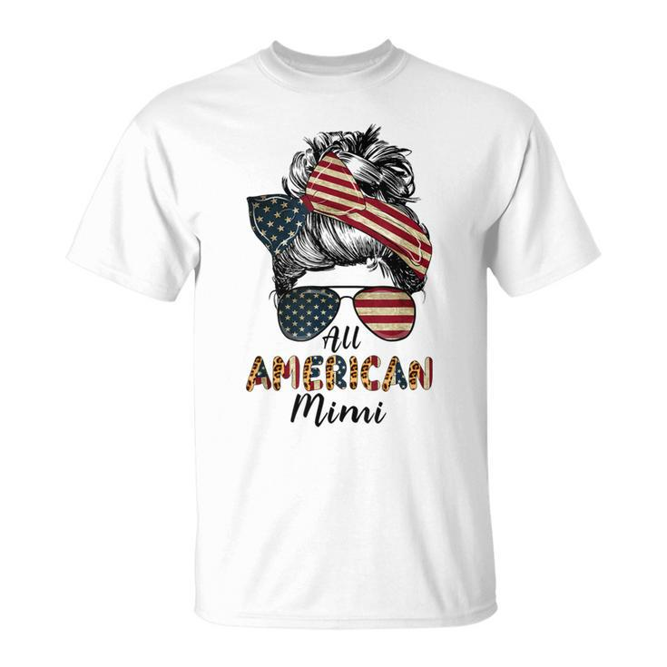 All American Mimi Messy Bun Matching Family 4Th Of July Mom  Unisex T-Shirt
