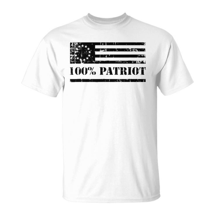 Betsy Ross Flag  100 Percent Patriot Gift Unisex T-Shirt