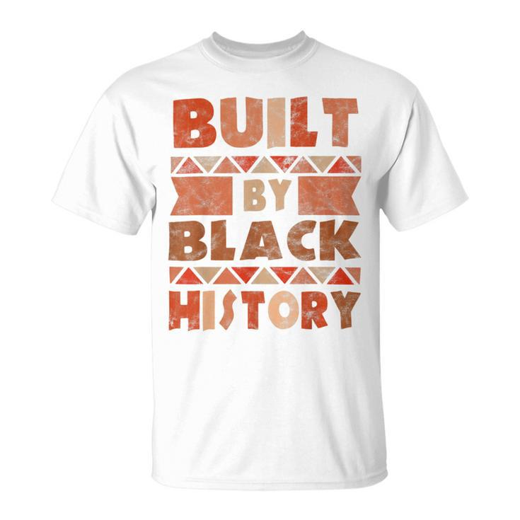 Built By Black History  African American Pride  Unisex T-Shirt