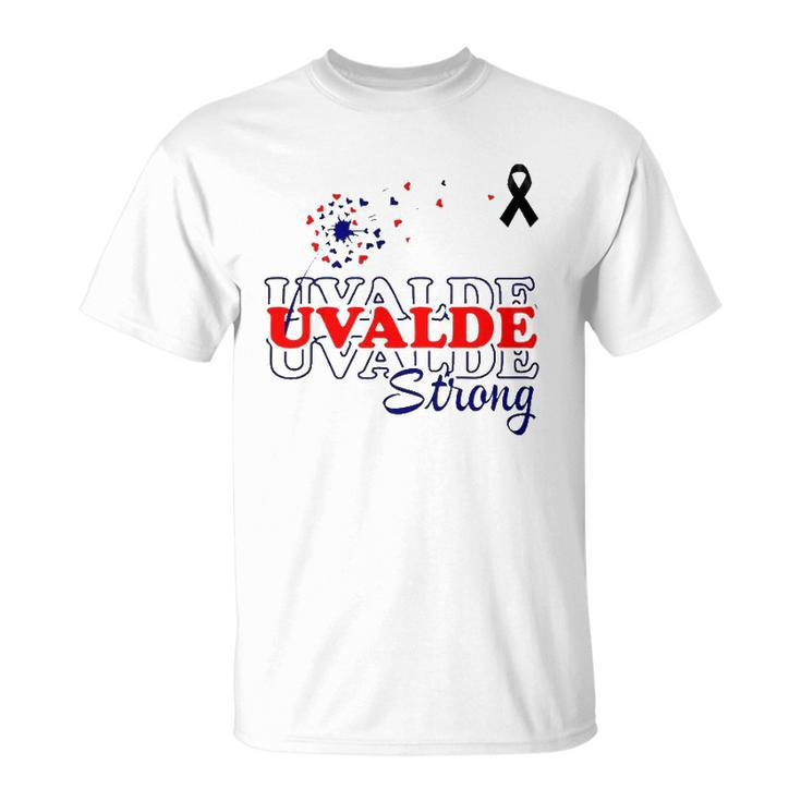 Dandelion Uvalde Strong Texas Strong Pray Protect Kids Not Guns Unisex T-Shirt