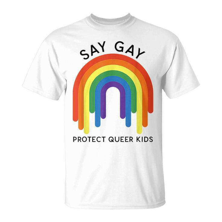 Dont Say Gay  Protect Trans Kids  Unisex T-Shirt