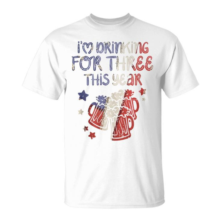 Drinking For Three Funny Baby 4Th Of July Pregnancy Soon Dad  Unisex T-Shirt