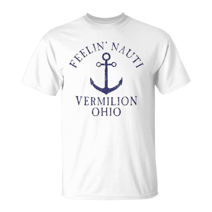 Feelin Nauti Vermilion Ohio Lake Erie Nautical Distressed  Unisex T-Shirt
