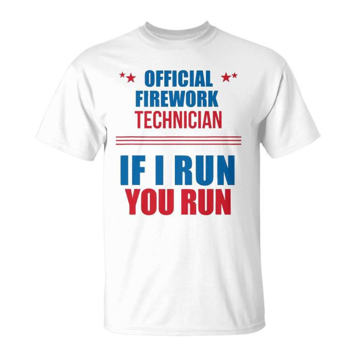 Funny 4Th Of July S Official Firework Technician Unisex T-Shirt