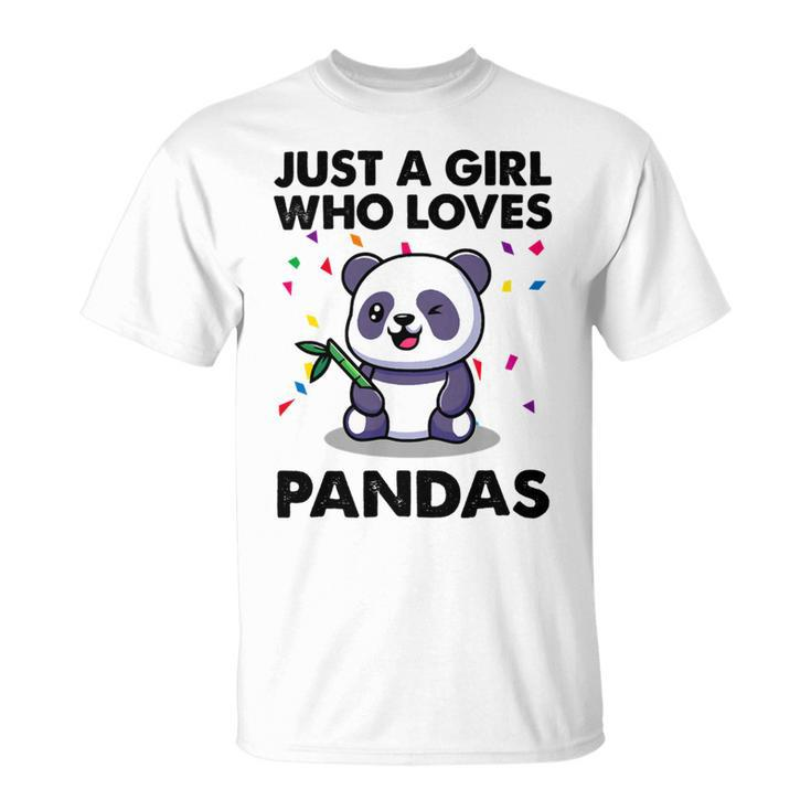 Funny Just A Girl Who Loves Pandas 651 Shirt Unisex T-Shirt