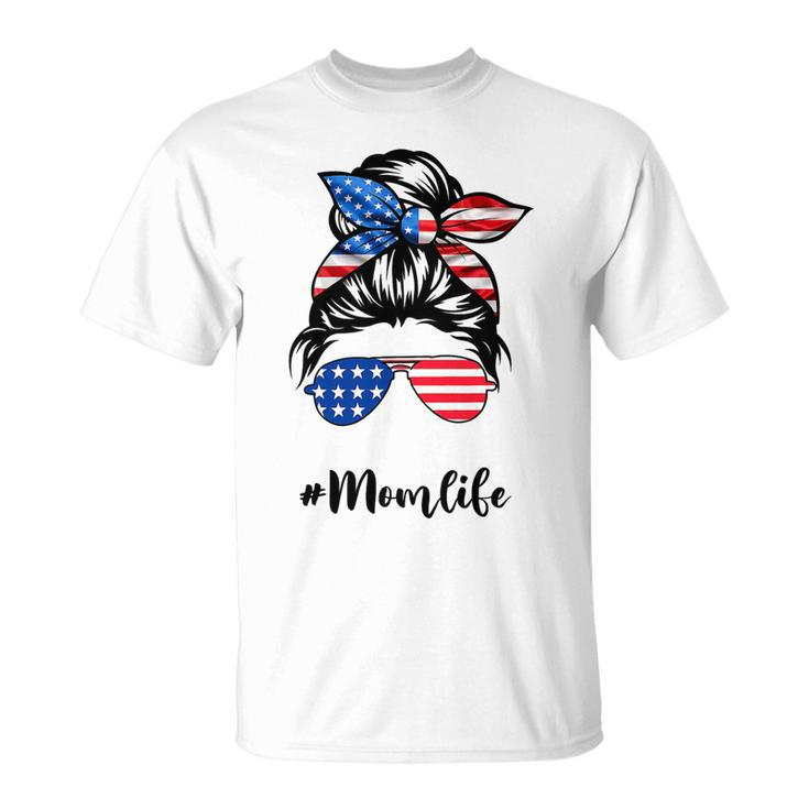 Funny Mom Life Messy Bun America Flag Mors Day 4Th Of July T-Shirt Unisex T-Shirt