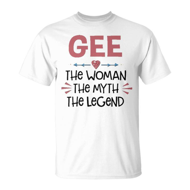 Gee Grandma Gee The Woman The Myth The Legend T-Shirt