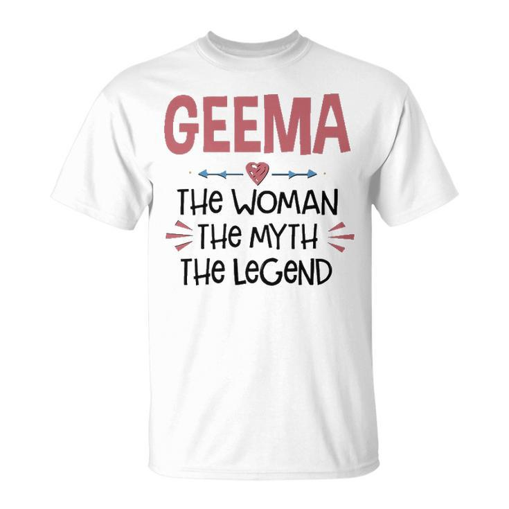 Geema Grandma Geema The Woman The Myth The Legend T-Shirt