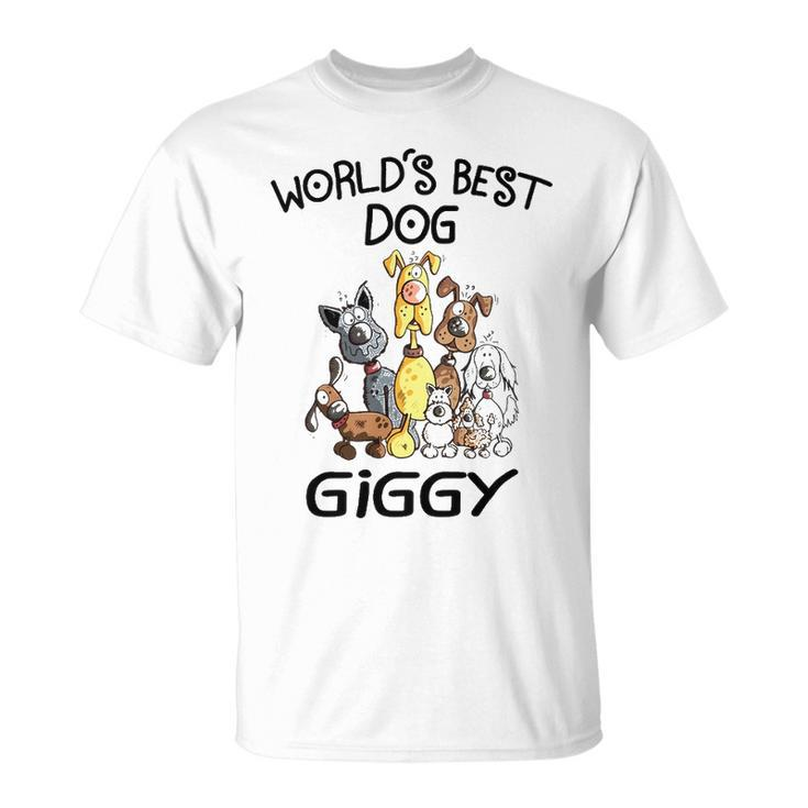 Giggy Grandma Worlds Best Dog Giggy T-Shirt