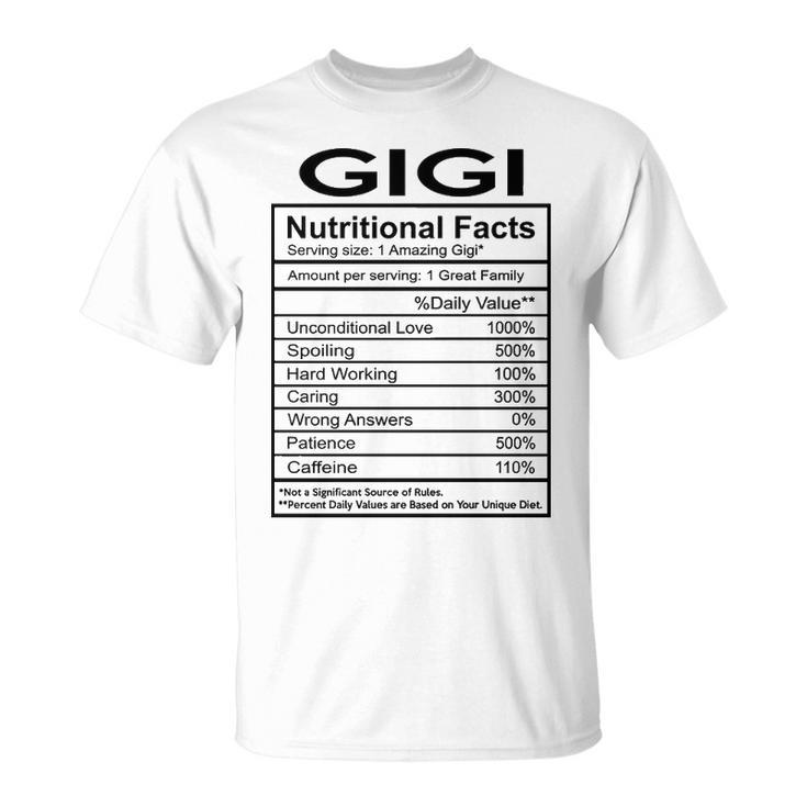 Gigi Grandma Gigi Nutritional Facts T-Shirt