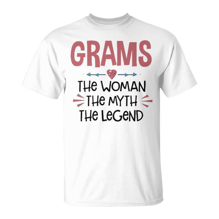 Grams Grandma Grams The Woman The Myth The Legend T-Shirt