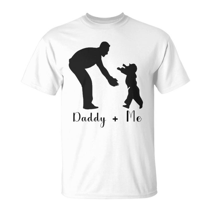 Happy Fathers Day I Love Father Daddy And Me Unisex T-Shirt