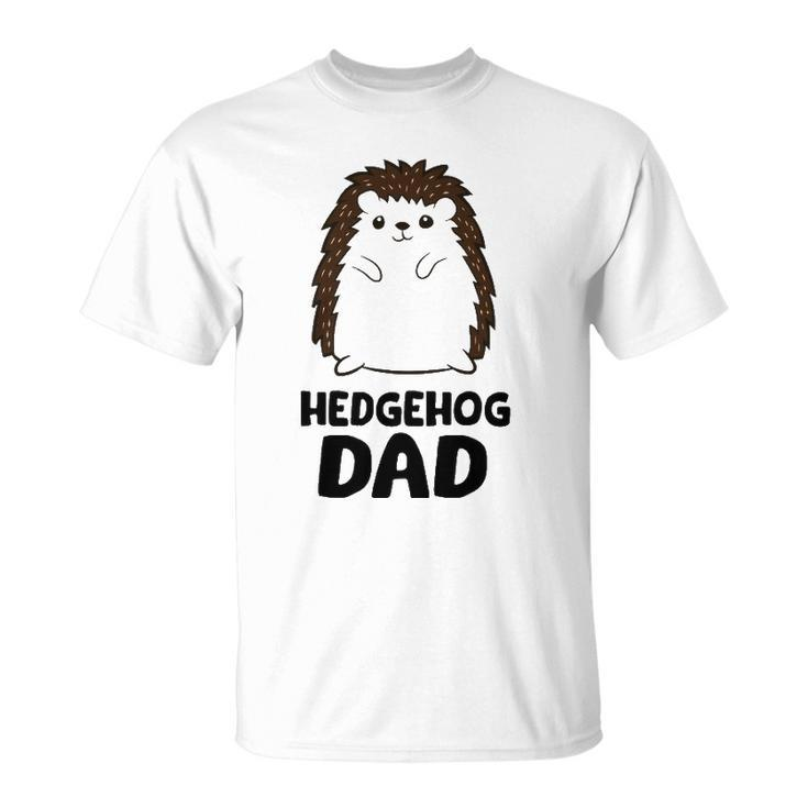 Hedgehog Dad Fathers Day Cute Hedgehog Unisex T-Shirt
