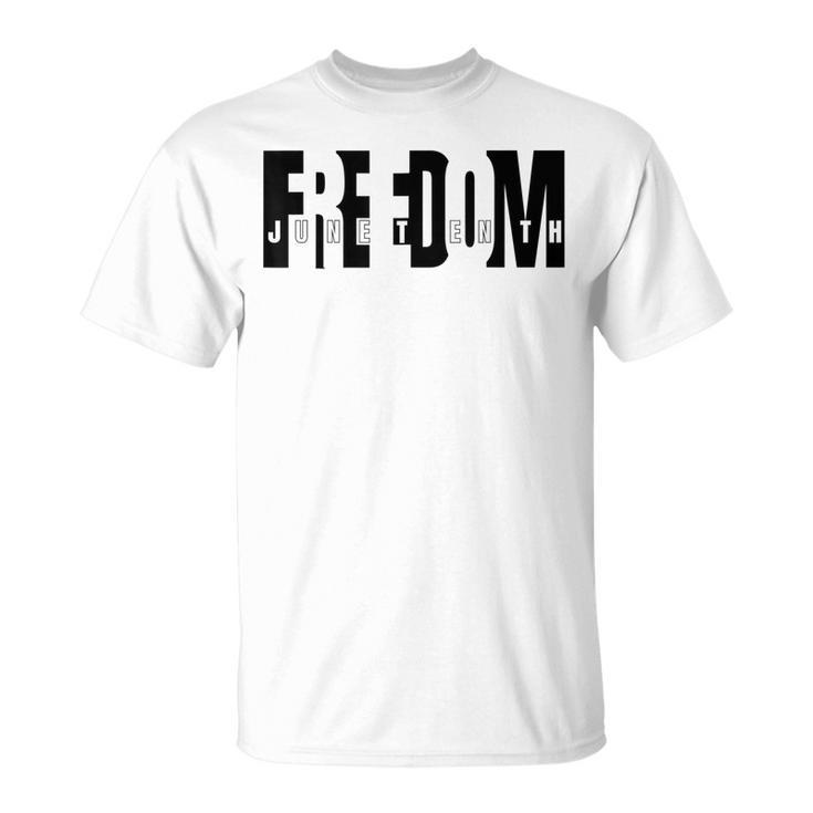 Juneteenth African American Freedom Black History Pride   Unisex T-Shirt