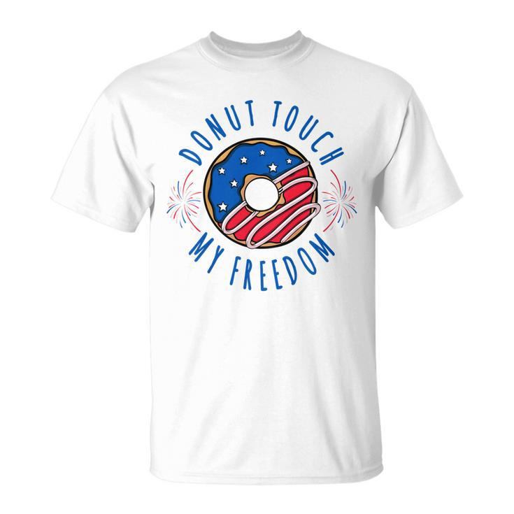 Kids Donut Touch My Freedom  Funny Fourth Of July  Unisex T-Shirt