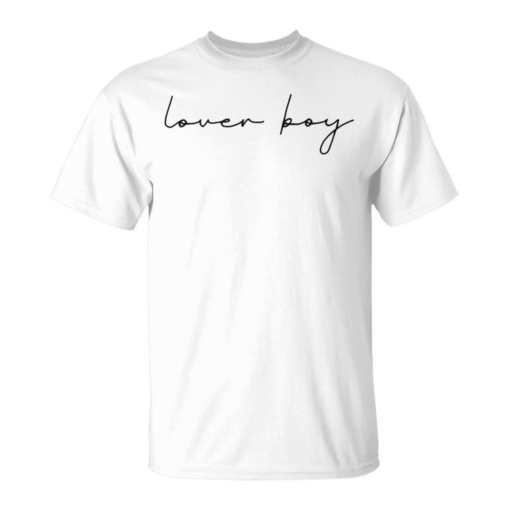 Lover Boy Unisex T-Shirt