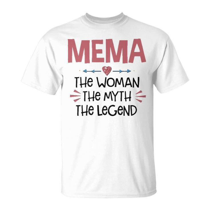 Mema Grandma Mema The Woman The Myth The Legend T-Shirt