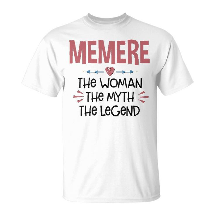 Memere Grandma Memere The Woman The Myth The Legend T-Shirt