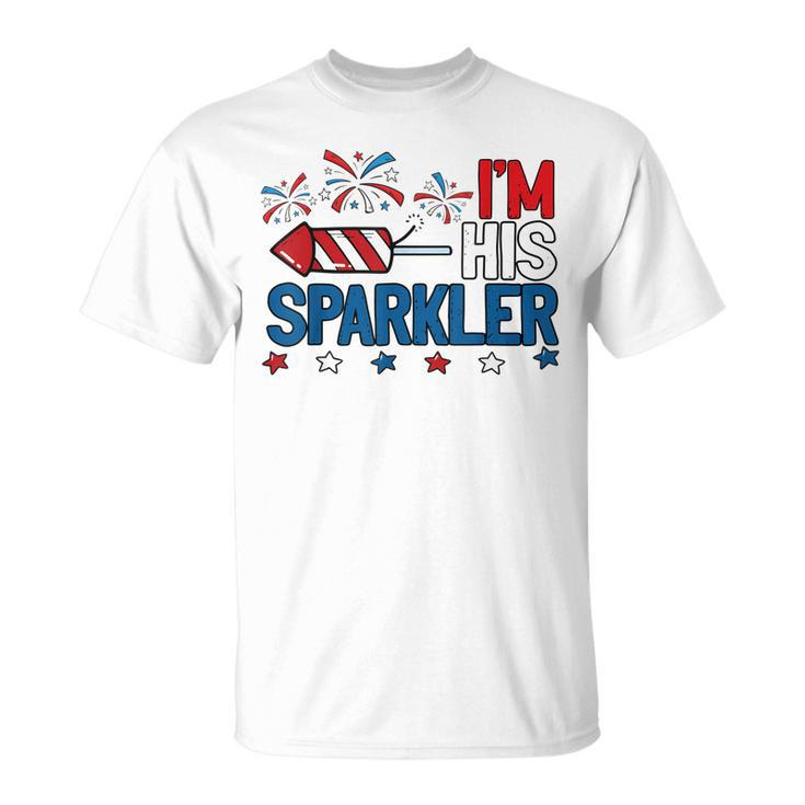 Mens Im His Sparkler Funny 4Th Of July Matching Couples For Her  Unisex T-Shirt