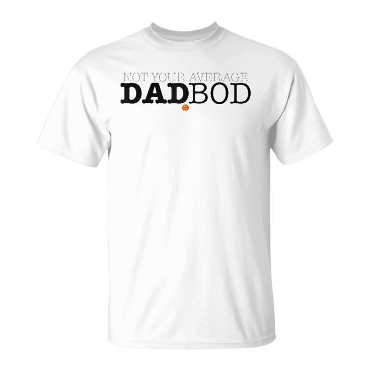Mens Not Your Average Dadbod Raglan Baseball Tee Unisex T-Shirt