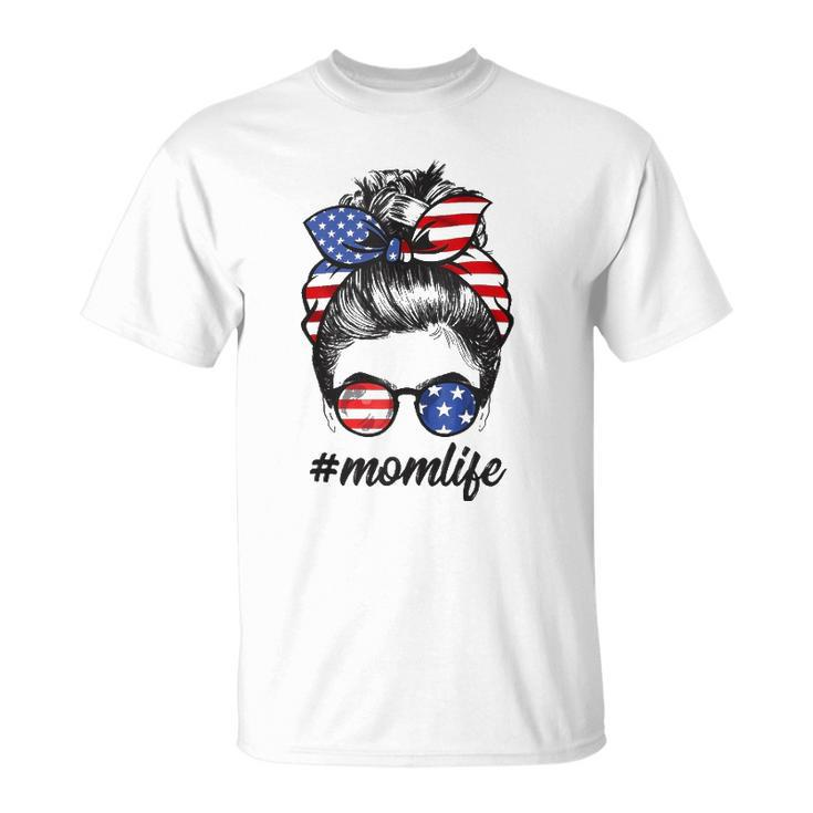 Mom Life Messy Bun America Flag Mothers Day 4Th Of July  Unisex T-Shirt