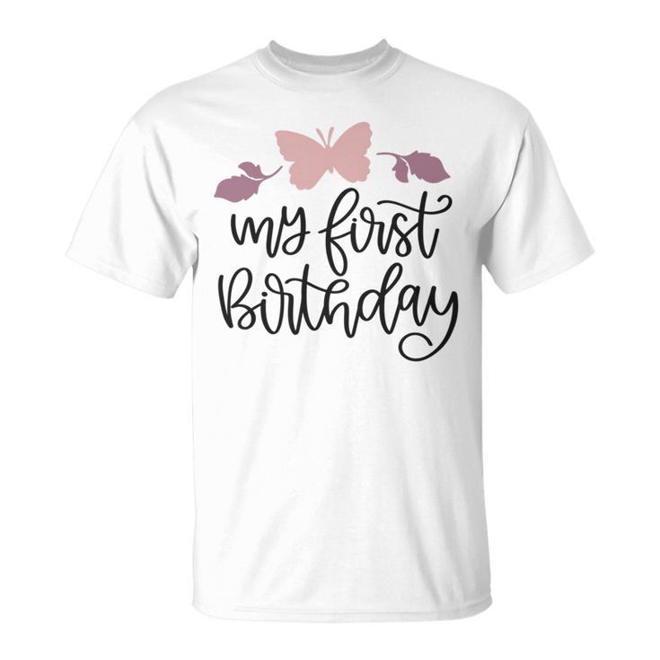 My First Birthday Unisex T-Shirt