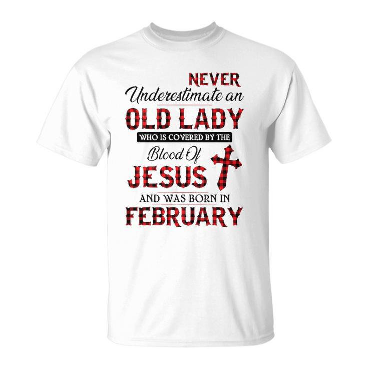 Never Underestimate An Old Lady Who Is Covered By February Unisex T-Shirt