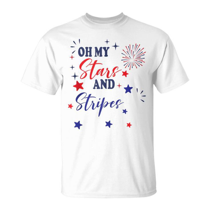 Oh My Stars And Stripes July 4Th Patriotic Fireworks Unisex T-Shirt