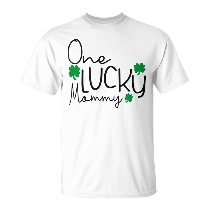 One Lucky Mommy Unisex T-Shirt