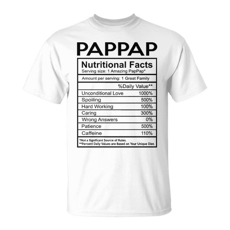 Pap Pap Grandpa Pap Pap Nutritional Facts V2 T-Shirt