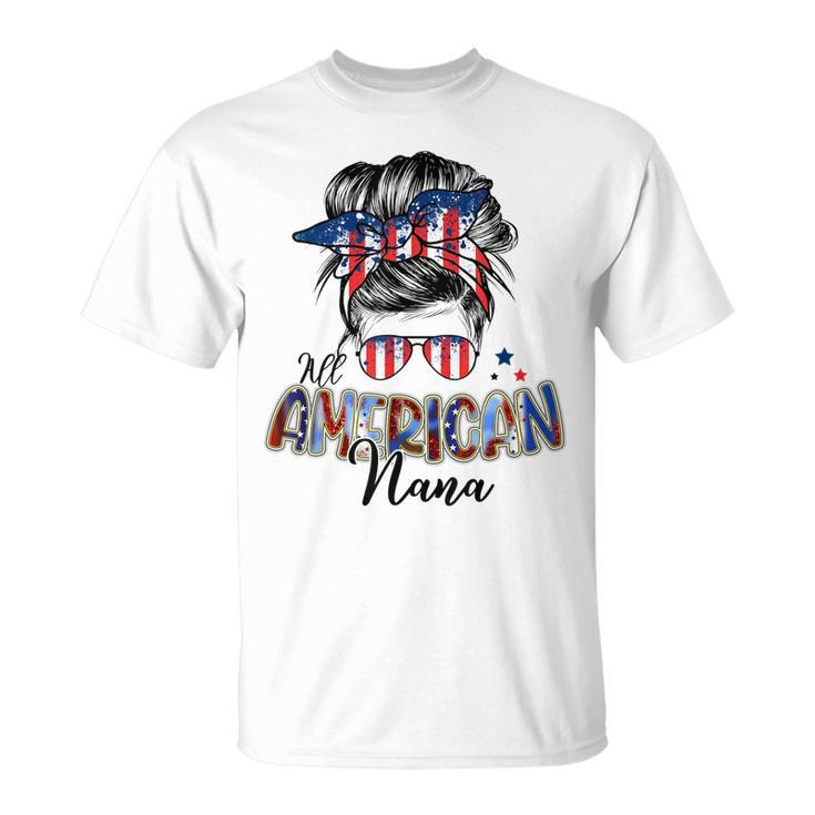 Patriotic Nana 4Th Of July Messy Bun Independence Day  Unisex T-Shirt