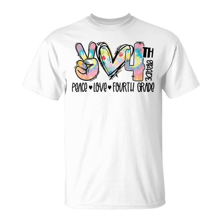 Peace Love Fourth Grade Funny Tie Dye Student Teacher T-Shirt Unisex T-Shirt